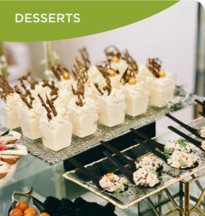 Desserts